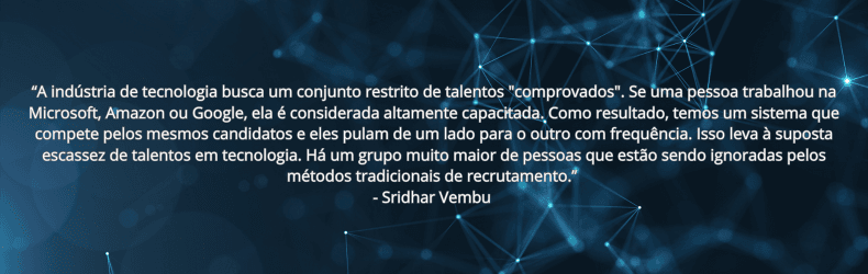 Citação de Sridhar Vembu sobre os limites do recrutamento tradicional na indústria de tecnologia, com fundo azul escuro e rede digital abstrata representando conexões tecnológicas.