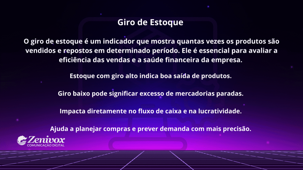 Giro de estoque: indicador essencial para medir eficiência de vendas, fluxo de caixa e lucratividade no controle de mercadorias para o Software de Gestão.