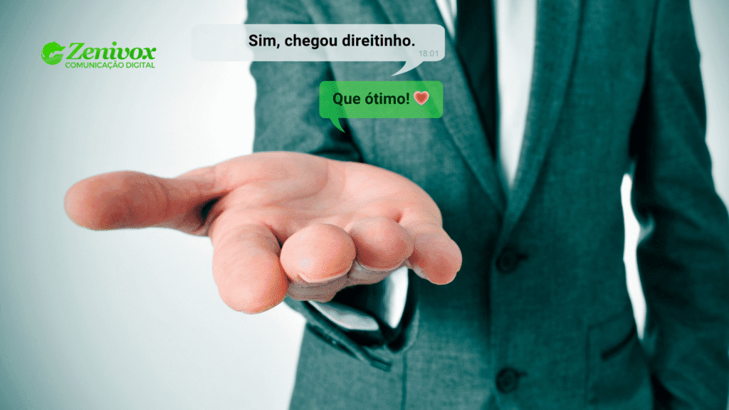 Homem de terno estendendo a mão aberta, com balões de mensagens simulando uma conversa no WhatsApp, contendo as frases “Sim, chegou direitinho.” e “Que ótimo! ”. A imagem simboliza atendimento humano, conexão e proximidade nas vendas digitais. Logotipo da Zenivox no canto superior esquerdo.