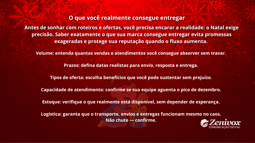 Card explicando por que uma campanha de marketing natalina precisa começar pela clareza do que a marca realmente consegue entregar em volume, prazos, estoque e atendimento.