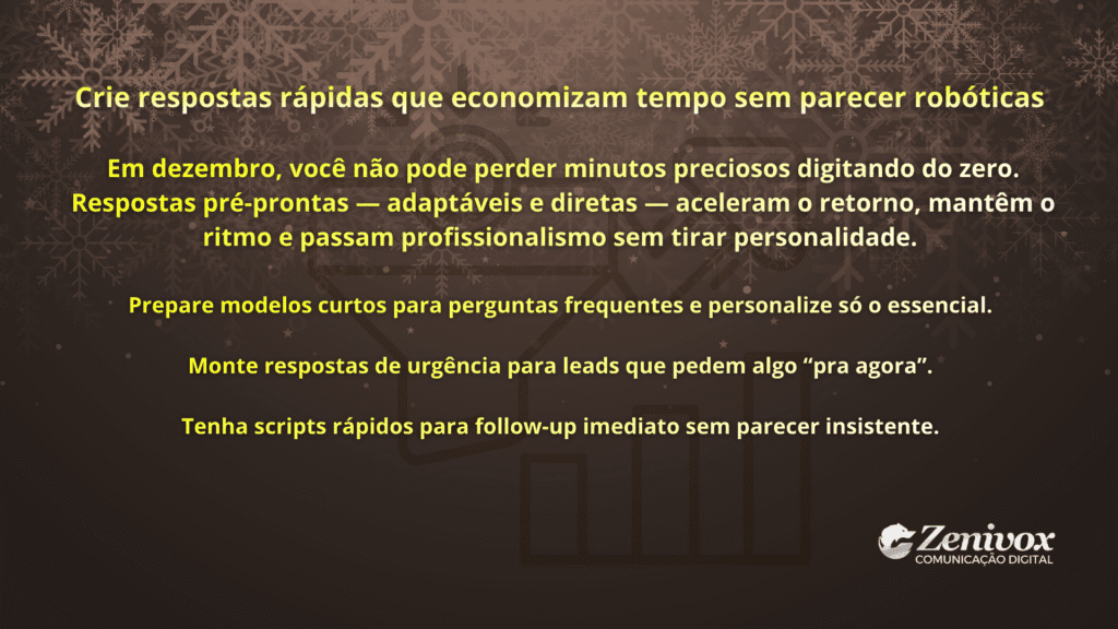 Card com orientações sobre como criar respostas rápidas no Natal para acelerar o atendimento sem parecer robótico.