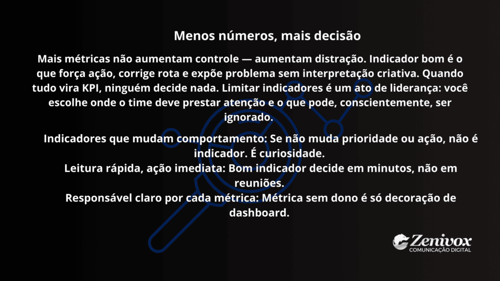 Arte conceitual sobre Ferramentas de gestão e análise, mostrando a importância de poucos indicadores bem definidos para apoiar decisões rápidas, corrigir rotas e fortalecer a estratégia.