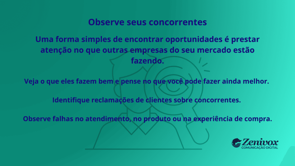 Ilustração educativa sobre análise de mercado incentivando a prática de Observe concorrentes para identificar oportunidades, entender falhas do mercado e melhorar produtos e atendimento.